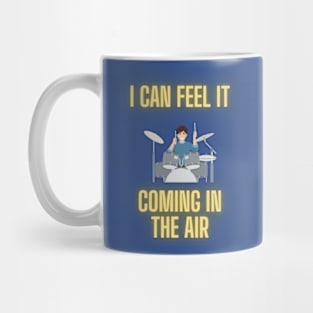 In the Air tonight Merch Mug